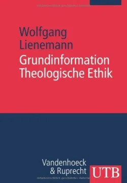 Grundinformation Theologische Ethik  